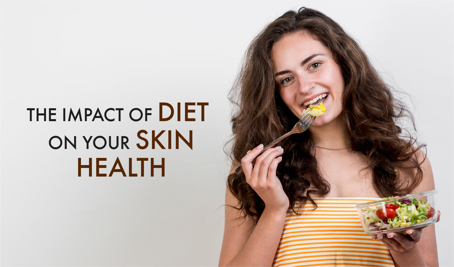 The Impact of Diet on Your Skin Health